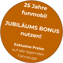 25 Jahre  funmobil  JUBILÄUMS BONUS nutzen!  Exklusive Preise auf alle lagernden Fahrzeuge